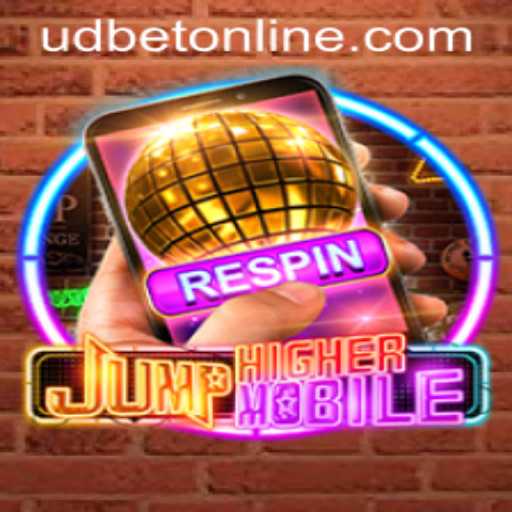 JumpHighermobile: A Thrilling Adventure in the World of UDBET